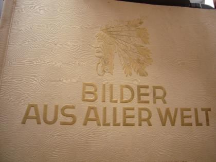 Antiquarisches Zigarettenbilderalbum Bilder der Welt aus dem Jahre 1931